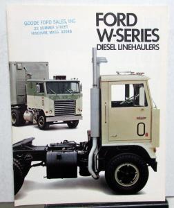 1969 Ford W & WT Series Diesel Linehaulers Truck Sales Brochure Original