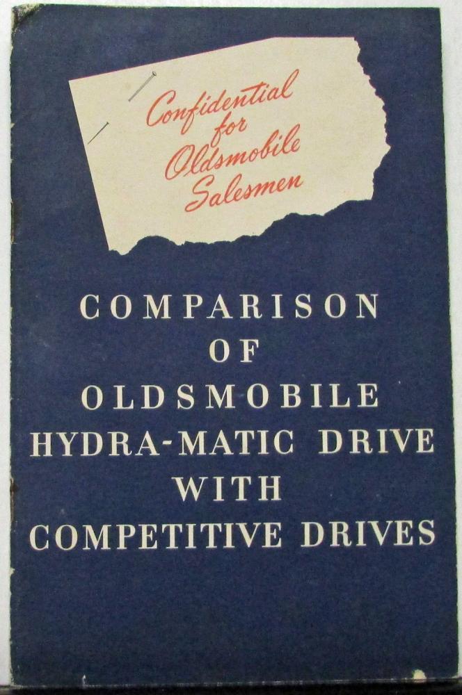 1946 Oldsmobile Hydramatic Comparison With Other Drives Sales Brochure Original