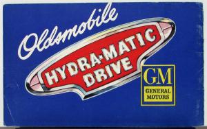 1947 Oldsmobile Hydramatic Drive Color Sales Brochure Original Blue Cover