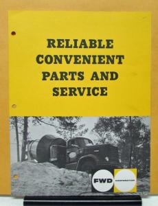 1950 1951 1952 1952 FWD Truck Reliable Convenient Parts & Service Sales Brochure