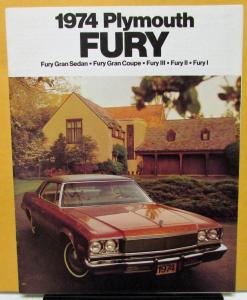 1974 Plymouth Fury I II III Gran Sedan & Coupe Sales Brochure Original