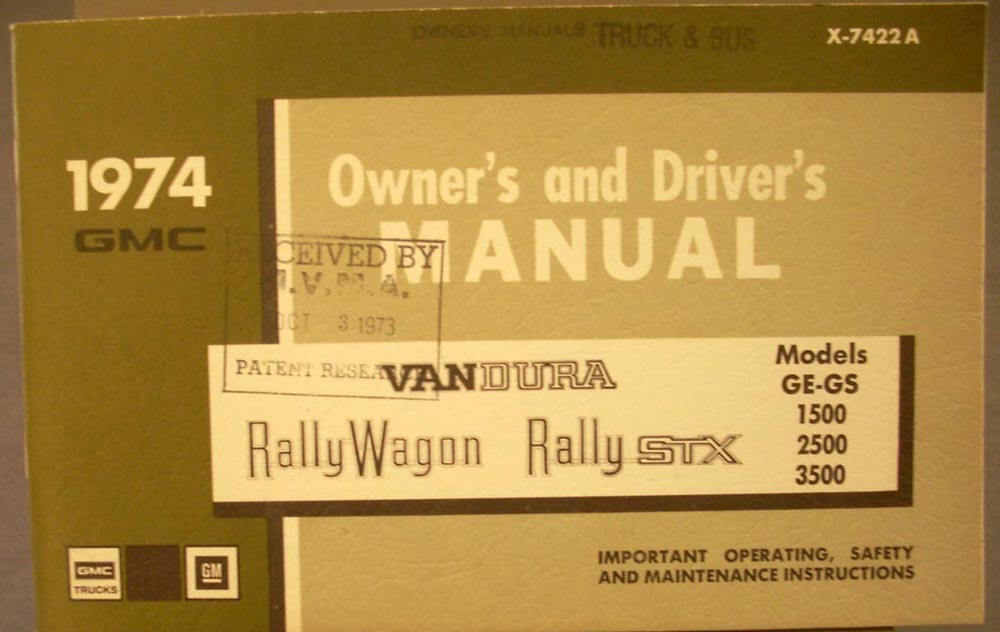 1974 GMC Vandura Rally Wagon STX Owners Manual GE GS 1500 2500 3500