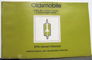 1978 Oldsmobile Owners Manual Delta 88 Custom Cruiser 98 Care & Operation