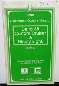 1980 Oldsmobile Owners Manual Delta 88 Custom Cruiser 98 Models Care & Operation