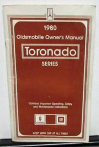 1980 Oldsmobile Owners Manual Toronado Models Care & Operation