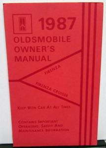 1987 Oldsmobile Owners Manual Firenza & Cruiser Models Care & Operation