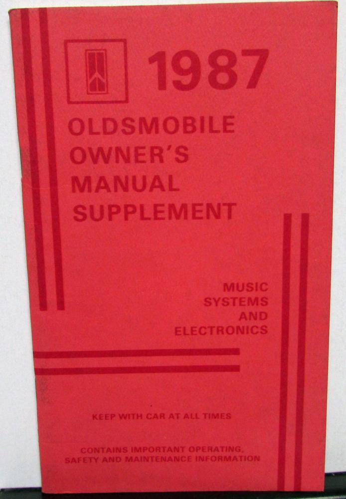 1987 Oldsmobile Owners Manual Supplement Music Systems & Electronics