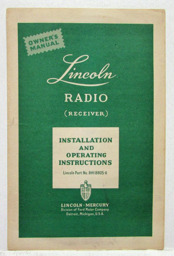 1949 Lincoln Radio Receiver Installation & Operating Instructions Trifold