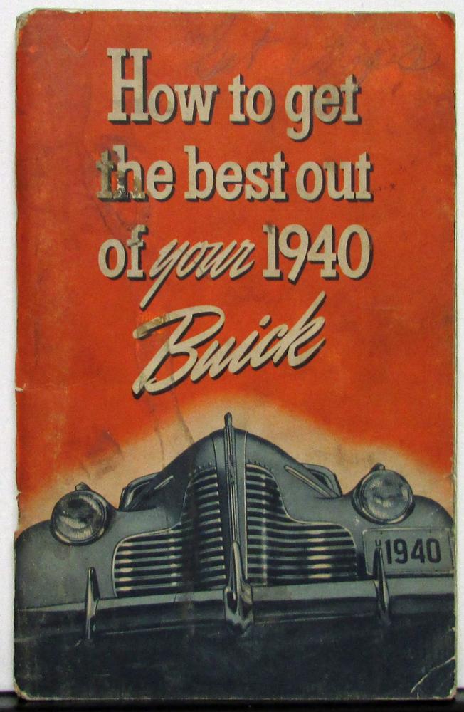 1940 Buick Series 40 & Super Century Roadmaster & Limited Owners Manual Book