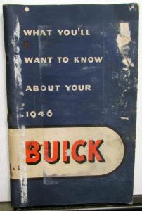 1946 Buick Special 40 Super 50 & Roadmaster 70 Series Owners Manual Original