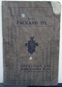 1937 Packard Six Owners Manual Care & Operation Original Maintenance