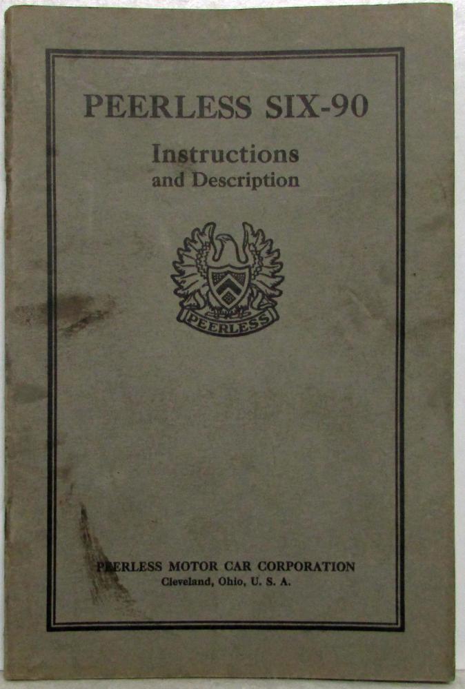 1927 Peerless Six-90 Owners Manual Care and Operation