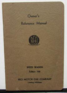 1936 REO Speed Wagon 736 Owners Manual Care and Operation Original Nice
