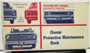 1967 AMC Rambler Marlin Ambassador Owner Protective Maintenance Warranty Booklet