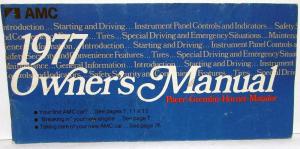 1977 AMC Pacer Gremlin Hornet Matador Owners Manual Care & Operation