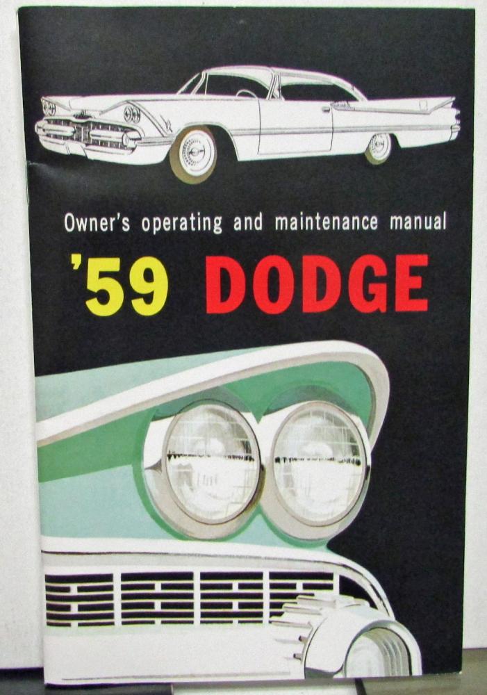 1959 Dodge Passenger Car Owners Manual Care & Operation New Reproduction