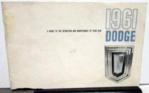 1961 Dodge Passenger Car Owners Manual Care & Operation Instructions Original
