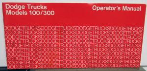 1974 Dodge Truck 100-300 Owners Manual Care & Operations Instructions Original