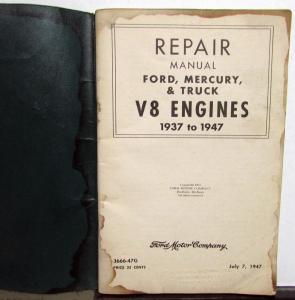 1937 To 1947 Ford Mercury & Truck V8 Engines Repair Manual Original