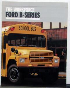 1989 Ford Truck The Workforce B-Series School Bus Chassis Sales Brochure