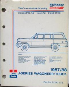 1987 1988 Jeep J Series Wagoneer Truck Dealer Parts Catalog Book PC 15