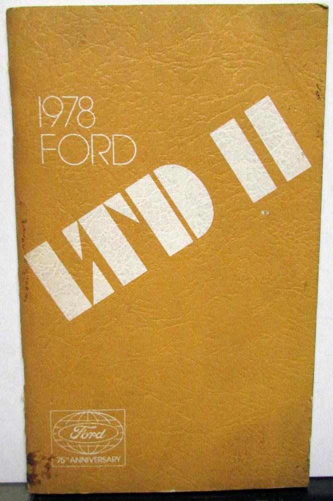 1978 Ford LTD II and Ranchero Owners Operators Manual Original