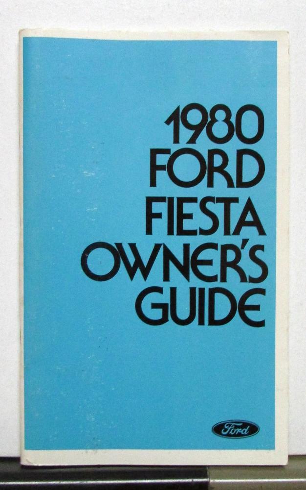 1980 Ford Fiesta Owners Operators Manual Original