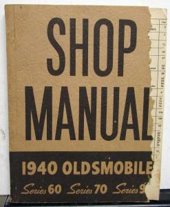 1940 Oldsmobile Factory Service Shop Small Manual Repair Series 60 70 90 Orig