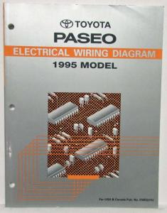 1995 Toyota Paseo Electrical Wiring Diagram Manual US & Canada
