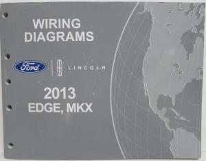 2013 Ford Edge and Lincoln MKX Electrical Wiring Diagrams Manual