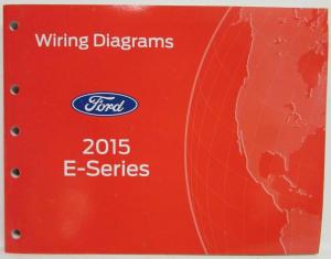 2015 Ford Econoline Club Wagon E-Series Electrical Wiring Diagrams Manual