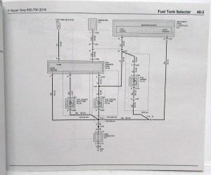 2015 Ford F-650 750 Super Duty Trucks Electrical Wiring Diagrams Manual
