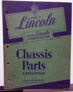 1949-1951 Lincoln Dealer Chassis Parts Book Catalog List Cosmopolitan Original