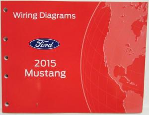 2015 Ford Mustang GT Electrical Wiring Diagrams Manual