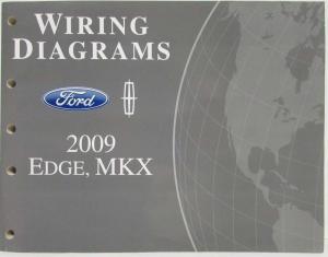 2009 Ford Edge and Lincoln MKX Electrical Wiring Diagrams Manual