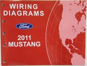 2011 Ford Mustang GT Shelby GT500 Electrical Wiring Diagrams Manual