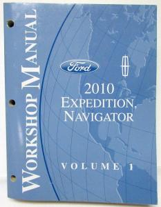 2010 Ford Expedition & Lincoln Navigator Service Shop Repair Manual Set Vol 1&2