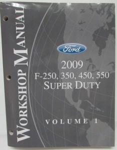 2009 Ford F-250 350 450 550 Super Duty Service Shop Repair Manual Set Vol 1 & 2