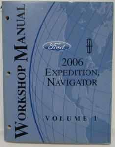 2006 Ford Expedition & Lincoln Navigator Service Shop Repair Manual Set Vol 1&2