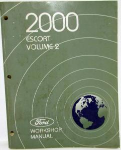 2000 Ford Escort Service Workshop Service Repair Manual Set Vol 1 & 2 Original