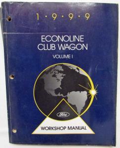 1999 Ford Econoline Club Wagon E-Series Gas Diesel Service Manual Set Vol 1 & 2