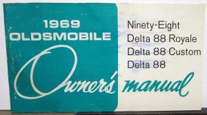 1969 Oldsmobile Ninety-Eight Delta 88 Royale Custom Owners Manual Care & Op Orig