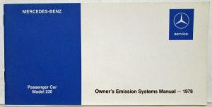 1978 Mercedes-Benz 230 Owners Emission Systems Manual