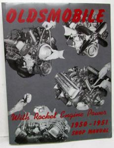 1950 1951 Oldsmobile Dealer Shop Service Manual Repair Rocket Engine New Repro