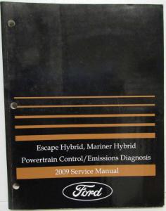 2009 Ford Escape & Mariner Hybrid PWT Control Emissions Diagnosis Service Manual