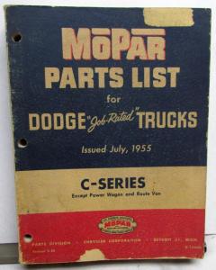 1955 MOPAR Parts List for Dodge Trucks C-Series Excludes Power Wagon & Route Van