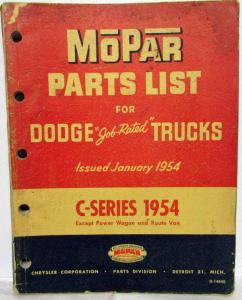 1954 MOPAR Parts List for Dodge Trucks C-Series Excludes Power Wagon & Route Van