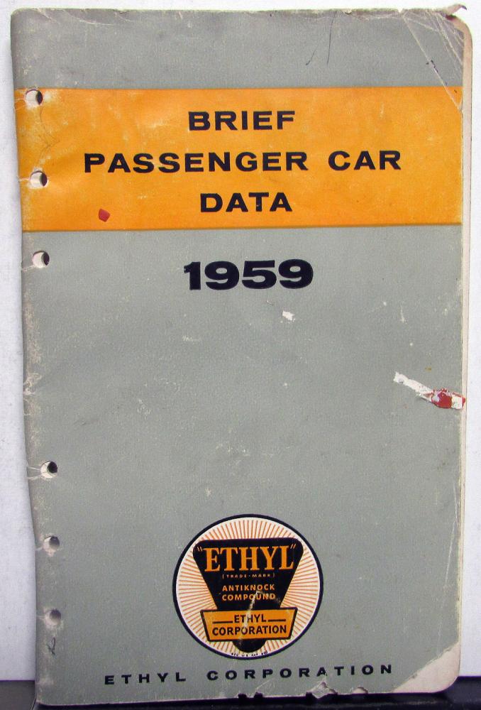 1959 Ethyl Corporation Brief Passenger Car Data Booklet Chevrolet DeSoto Edsel