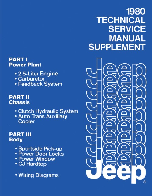 1980 Jeep Service Manual Supplement 2.5L 4 Cyl & More