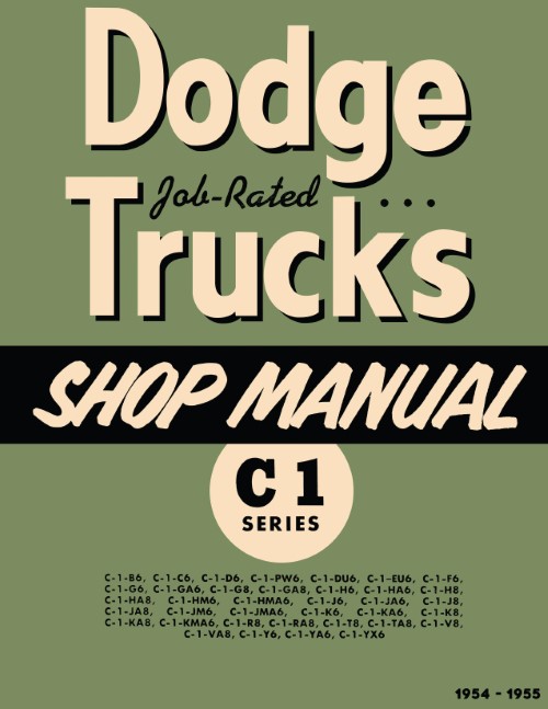 1954 1955 Dodge Truck C-1 Shop Manual Pickup Panel 1/2 3/4 1 Ton Power Wagon